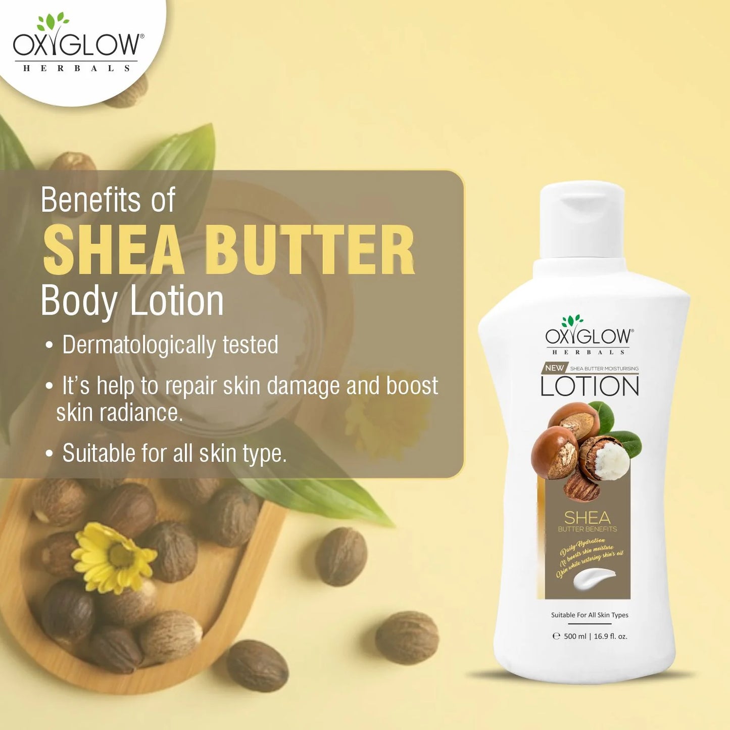 Buy Online Oxyglow Herbals New Shea Butter Moisturising Lotion - 500 ml | Suitable For All Skin Types at best Prize in India